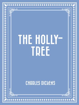 cover image of The Holly-Tree